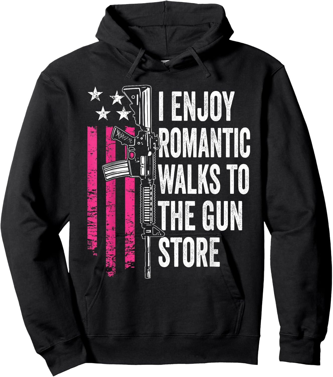 I Enjoy Romantic Walks To The Gun Store - Funny Gun Hoodie - Hoodie | Black