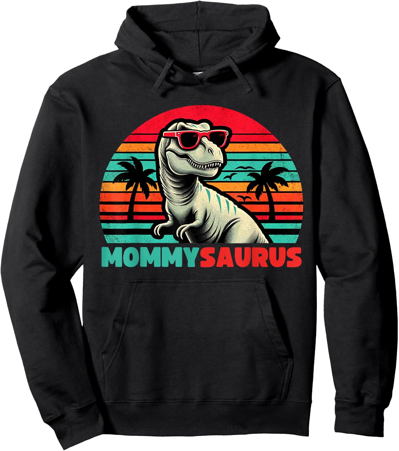Mommysaurus Funny T Rex Mommy Saurus Dinosaur Family Hoodie - Hoodie | Black