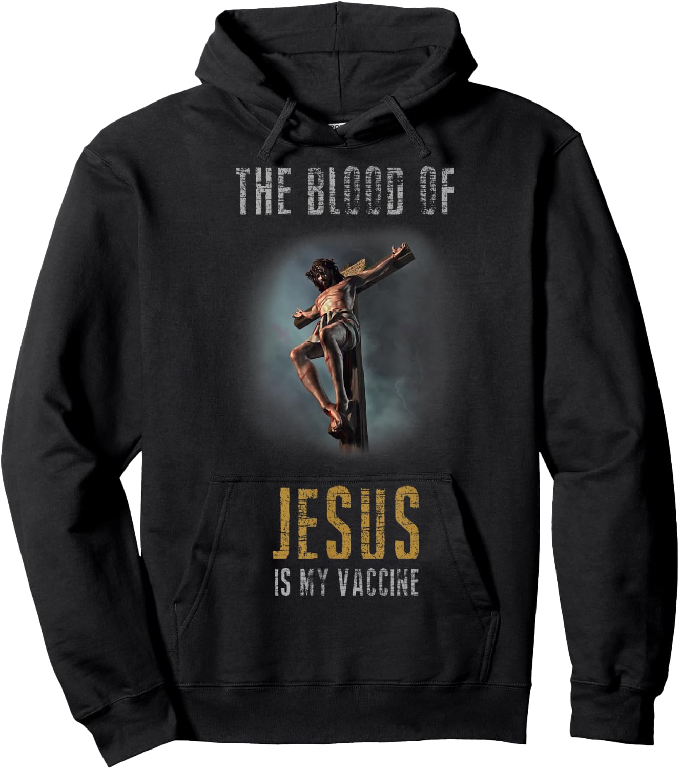 The Blood Of Jesus Is My Vaccine Christian Anti Vax Shirt Hoodie - Hoodie | Black