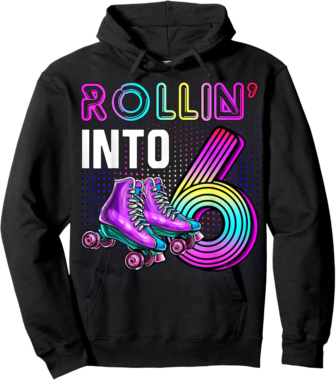 Rollin' into 6 Roller Skating Rink 6th Birthday Party Girls Hoodie - Hoodie | Black