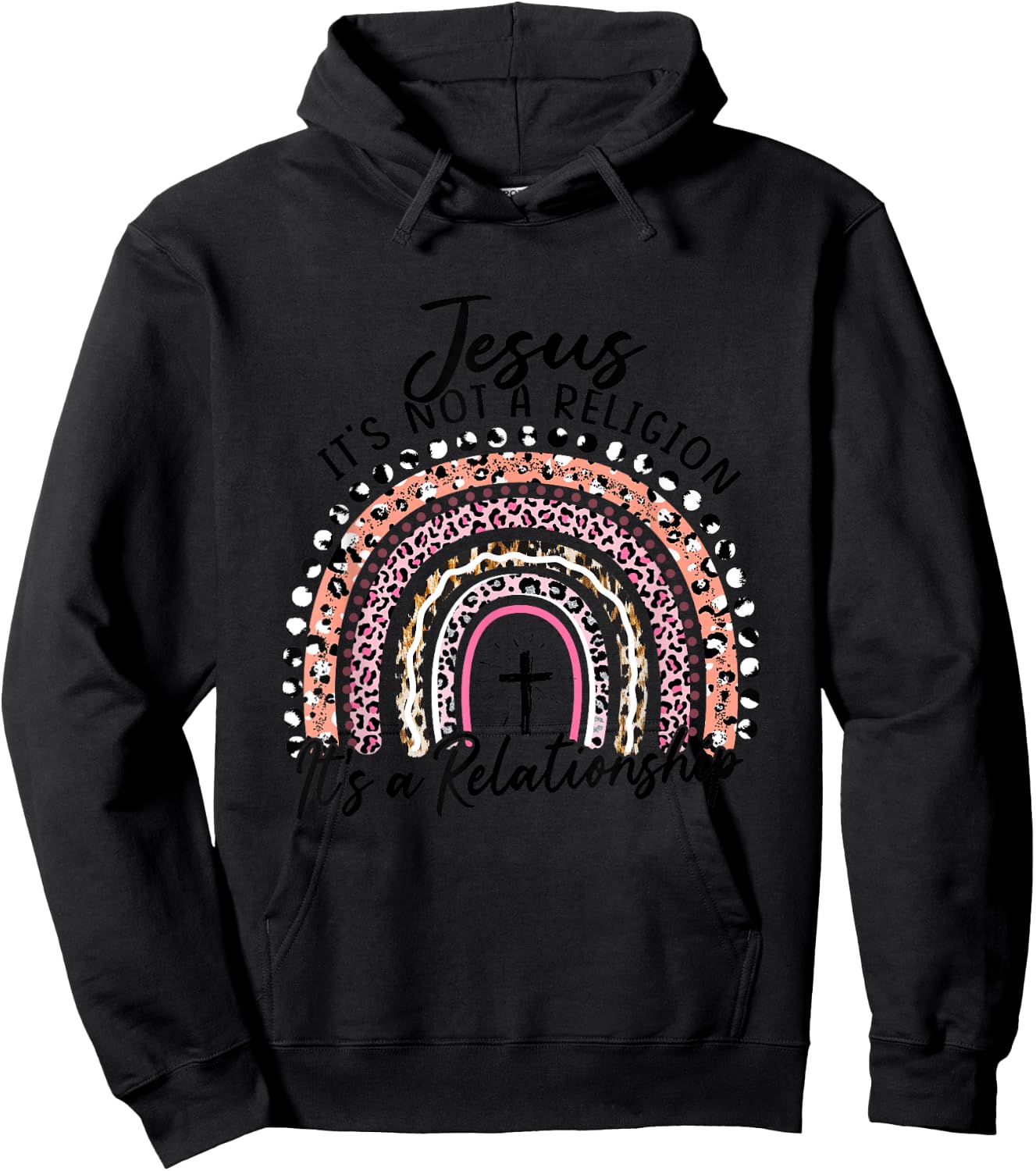 Jesus It's not a Religion It's a Relationship Pink Rainbow Hoodie - Hoodie | Black