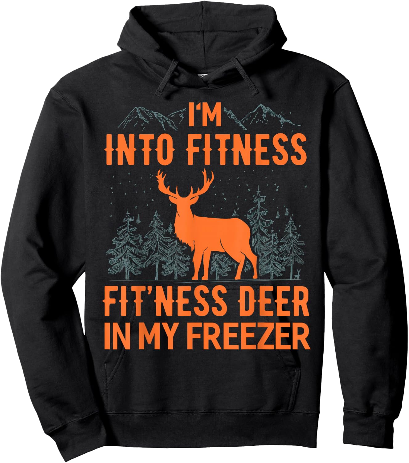 Fitness Deer in my Freezer Shirt Deer Shirts Deer Hunting Hoodie - Hoodie | Black