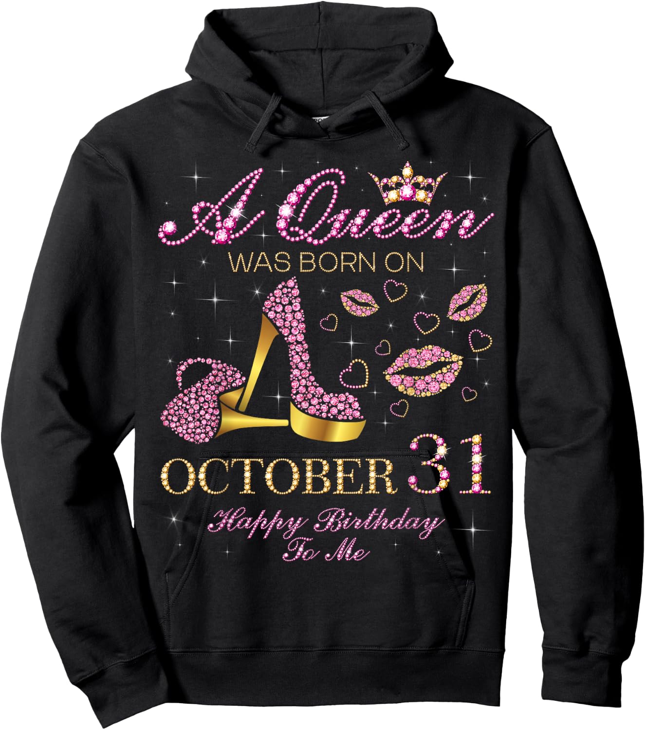 A Queen Was Born on October 31 Happy Birthday To Me Hoodie - Hoodie | Black
