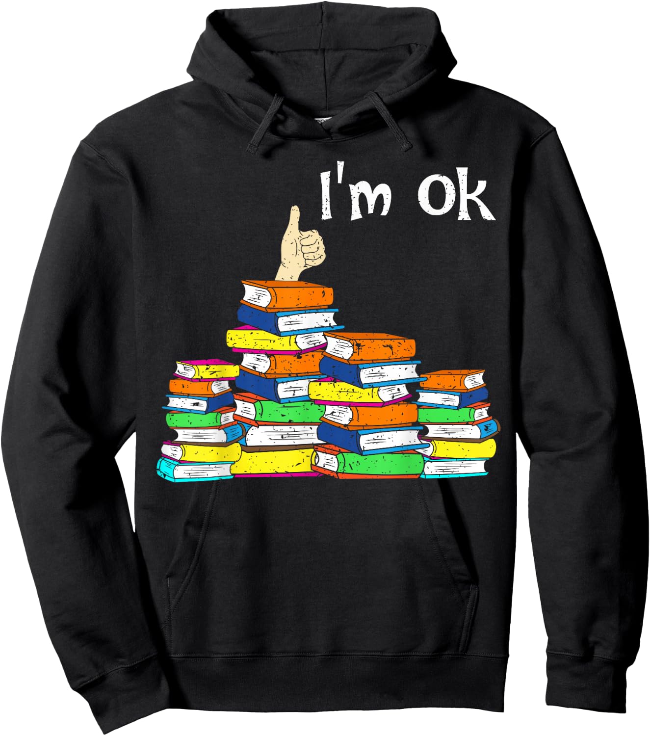 Funny Reading Book Lovers I'm Ok national book lovers day Hoodie - Hoodie | Black