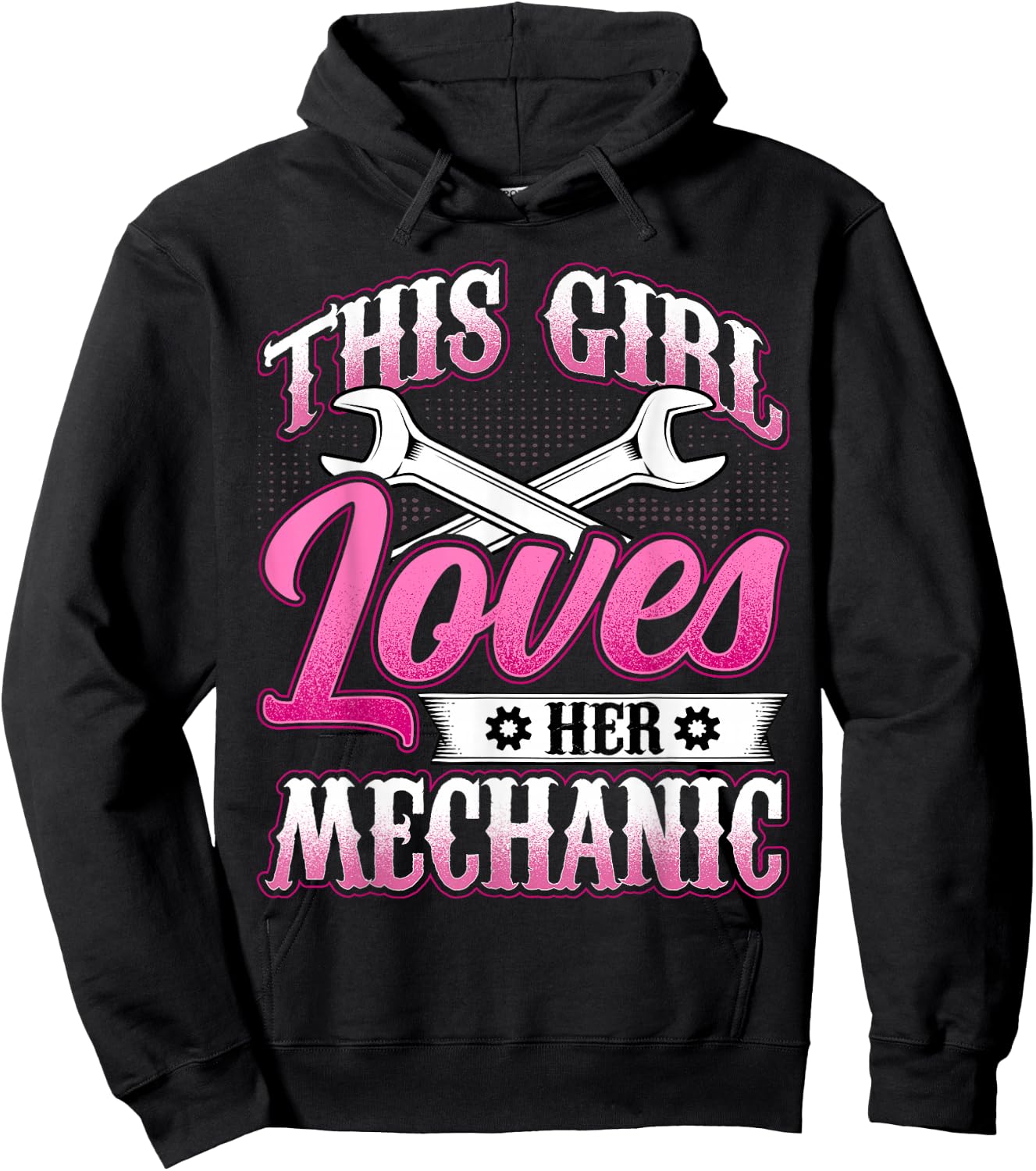 This Girl Loves Her Mechanic - Machinist Mechanic Girlfriend Hoodie - Hoodie | Black