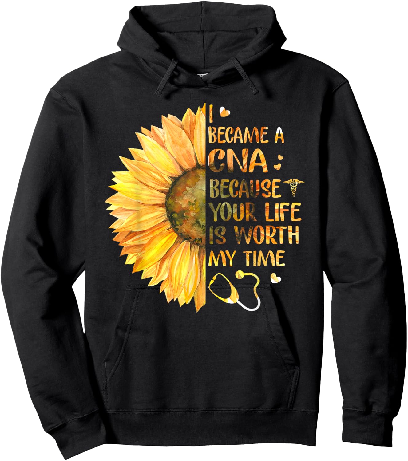 I Became A CNA Because Your Life Is Worth My Time Hoodie - Hoodie | Black
