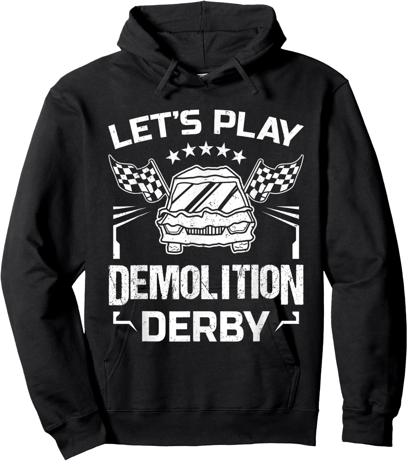 Demolition Derby Race Car Crashing Let's Play Derby Season Hoodie - Hoodie | Black