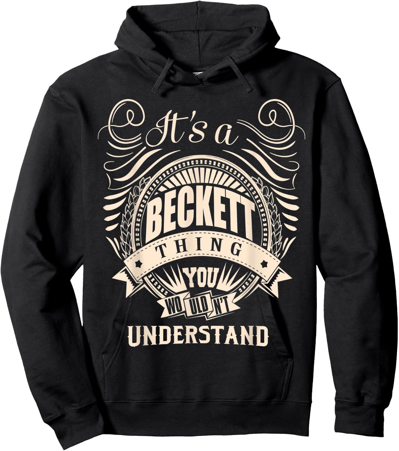 It's a BECKETT thing you wouldn't understand Gifts Hoodie - Hoodie | Black