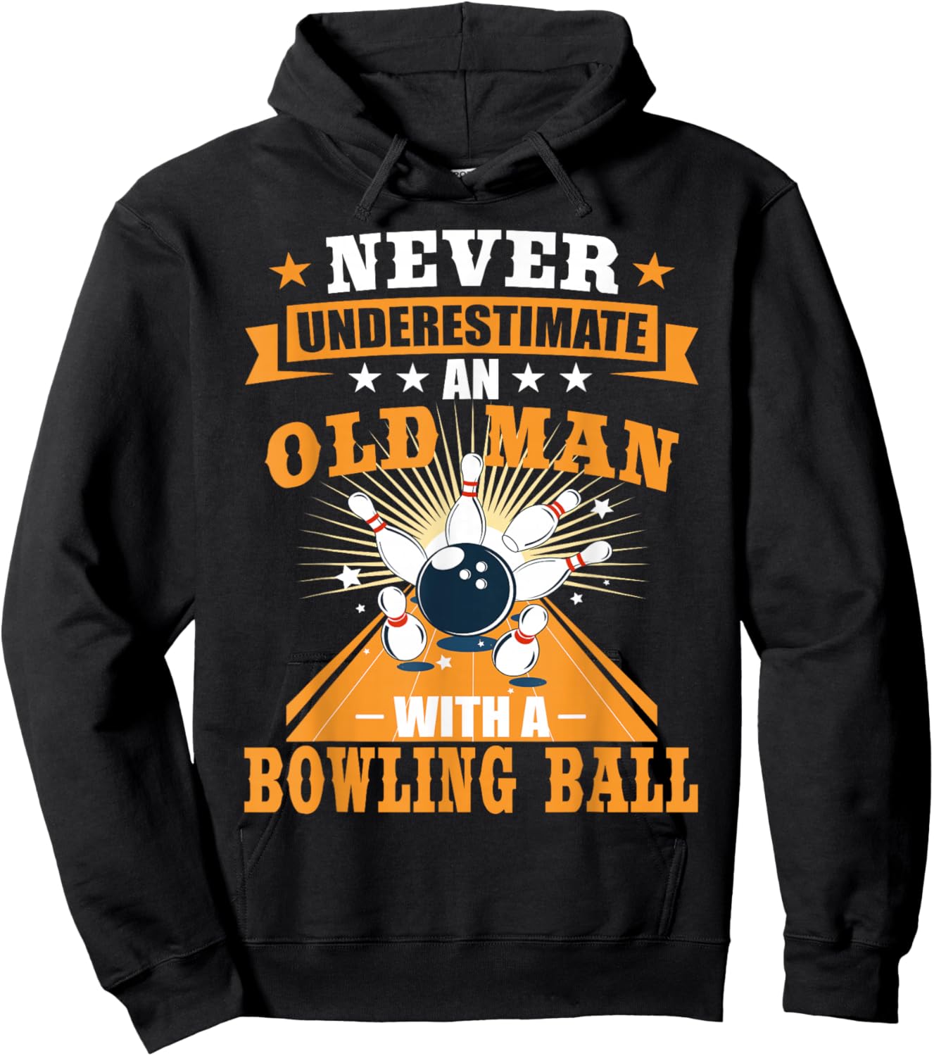 Never Underestimate Old Man Bowling Ball Bowler Bowling Hoodie - Hoodie | Black