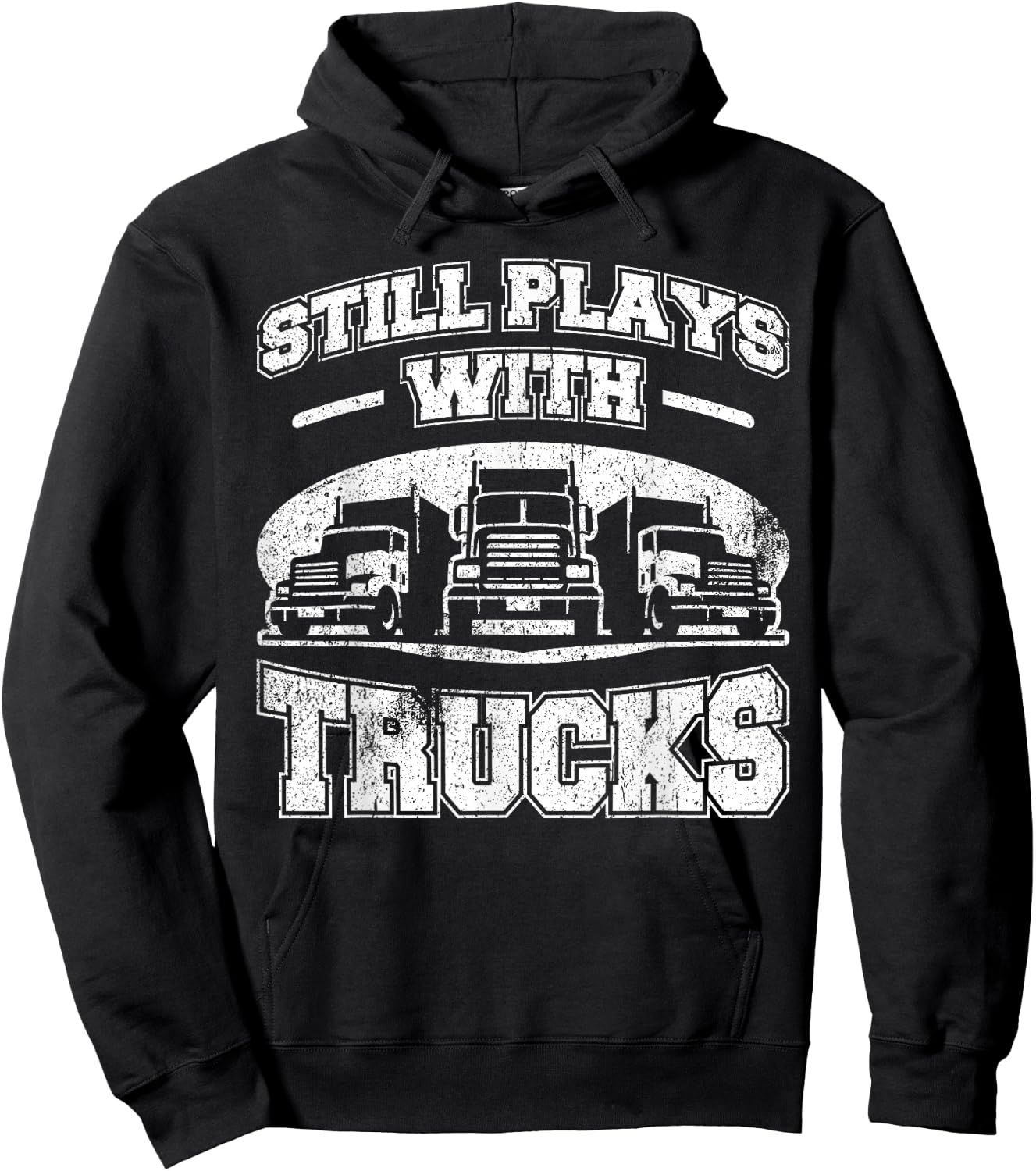 Still plays with Trucks semi-trailer Truck Driver Trucker Hoodie - Hoodie | Black