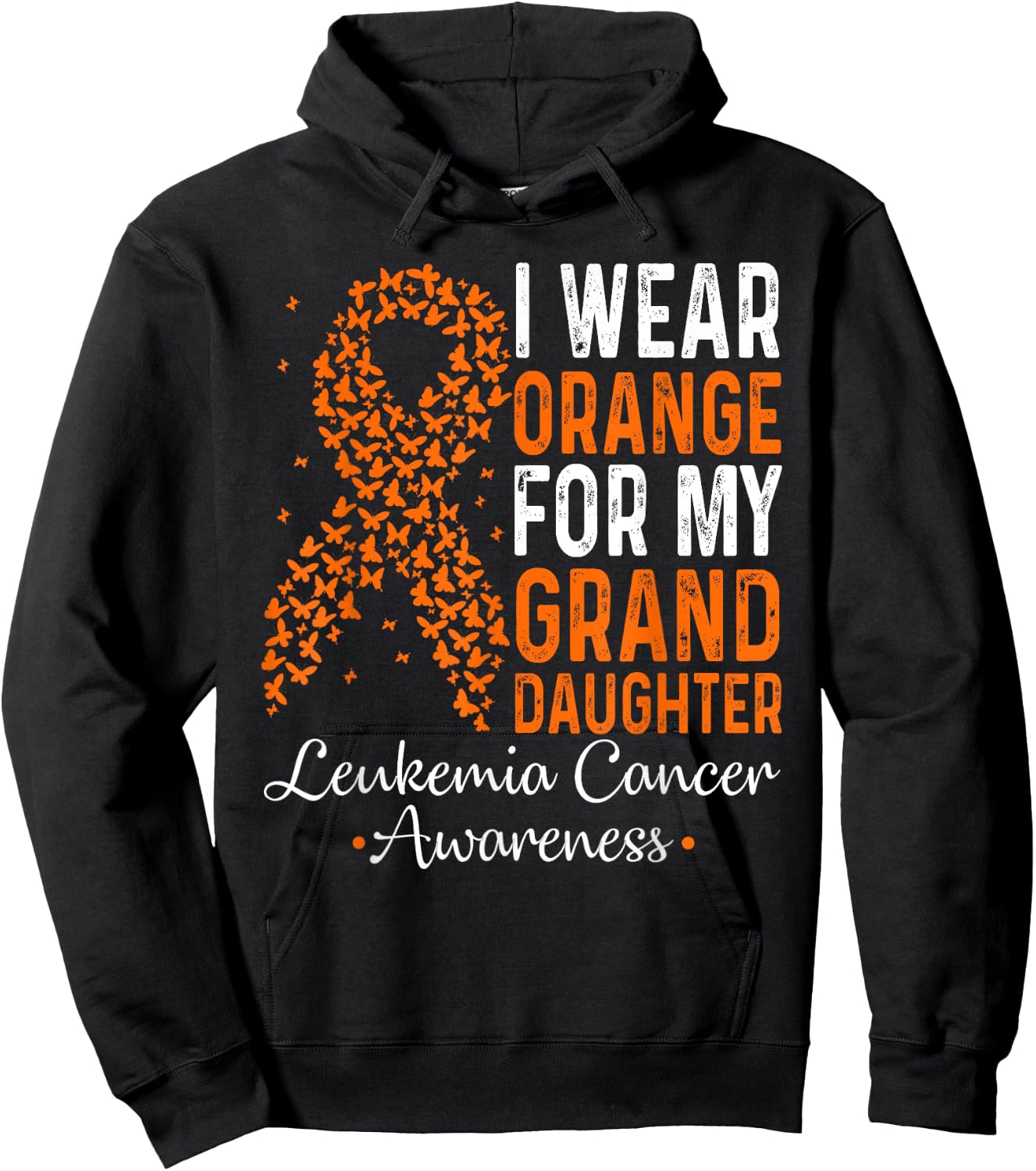 I Wear Orange for My Granddaughter Leukemia Cancer Awareness Hoodie - Hoodie | Black