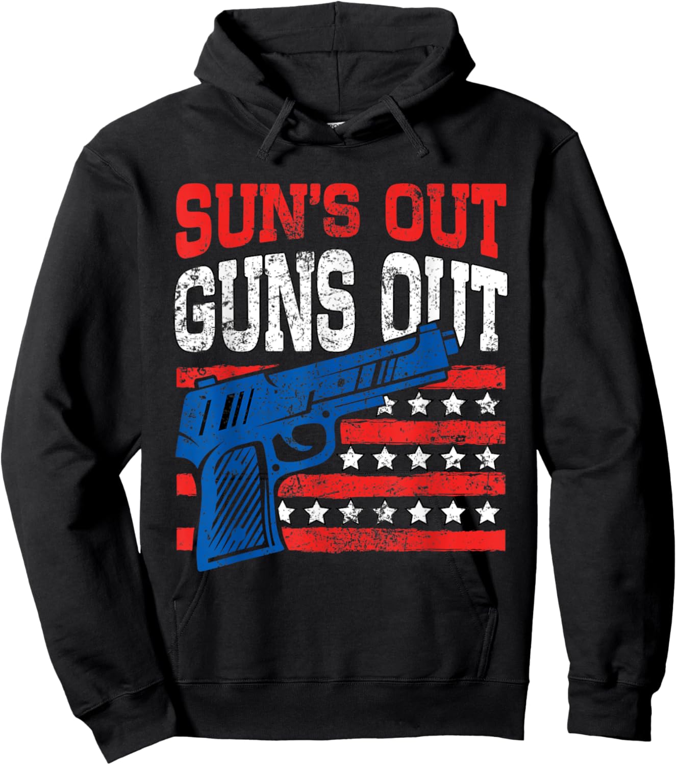 Sun's Out Guns Out American Flag Patriotic Pistol Firearm Women Men Hoodie - Hoodie | Black