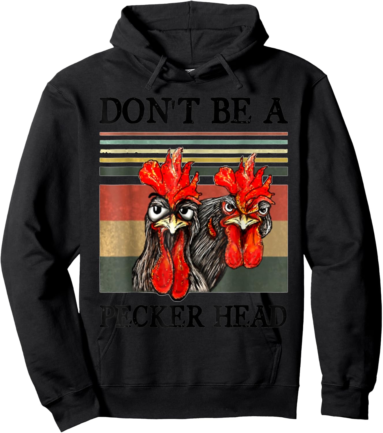 Don't be a pecker head funny chicken Hoodie - Hoodie | Black