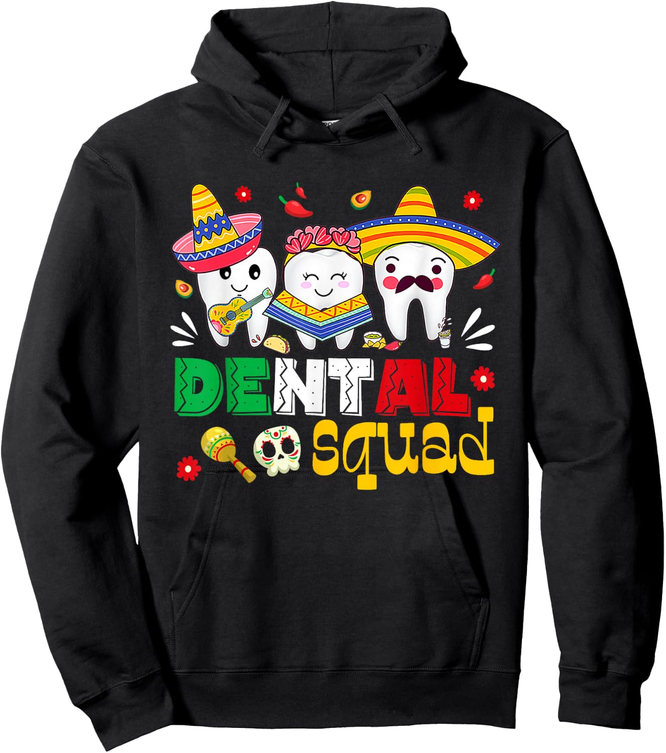 Cinco De Mayo Dental Squad Mexican Dentist Fiesta Party Hoodie - Hoodie | Black