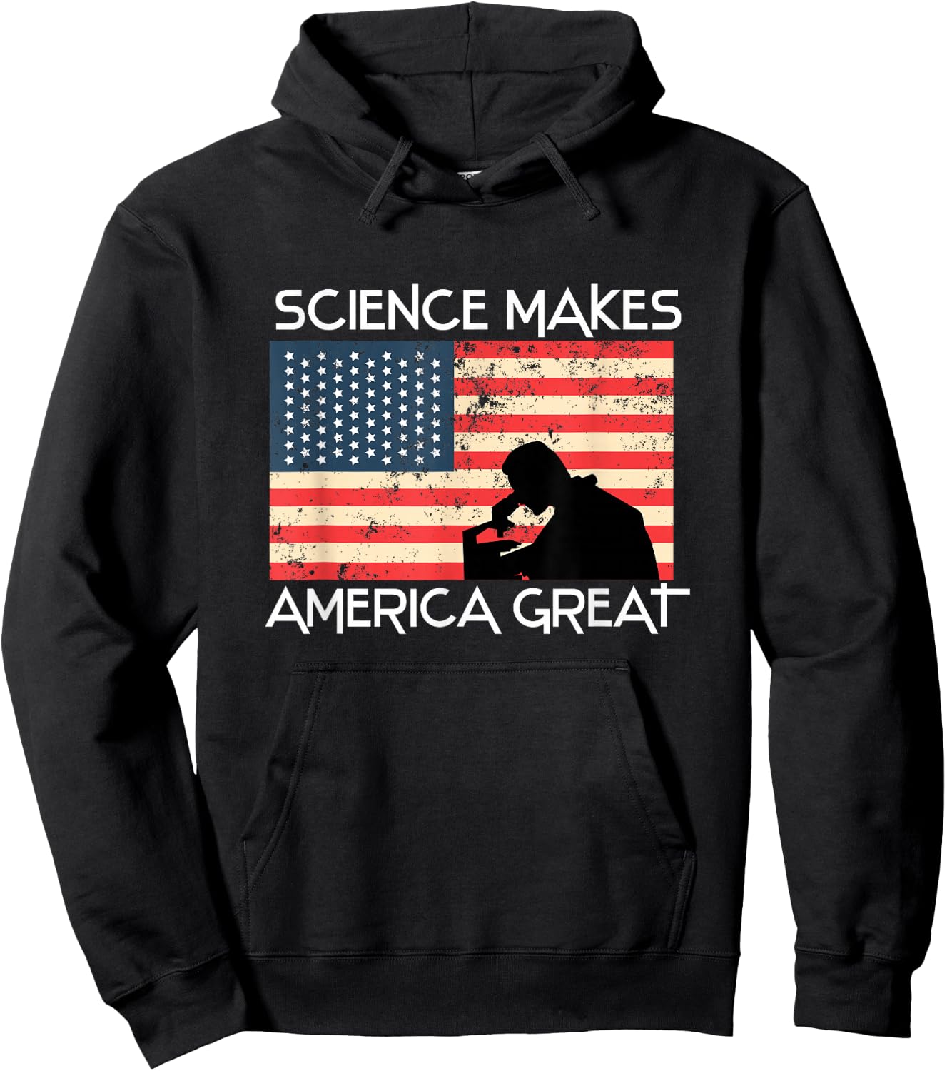 Science Makes America Great Again - Scientist Gift Hoodie - Hoodie | Black