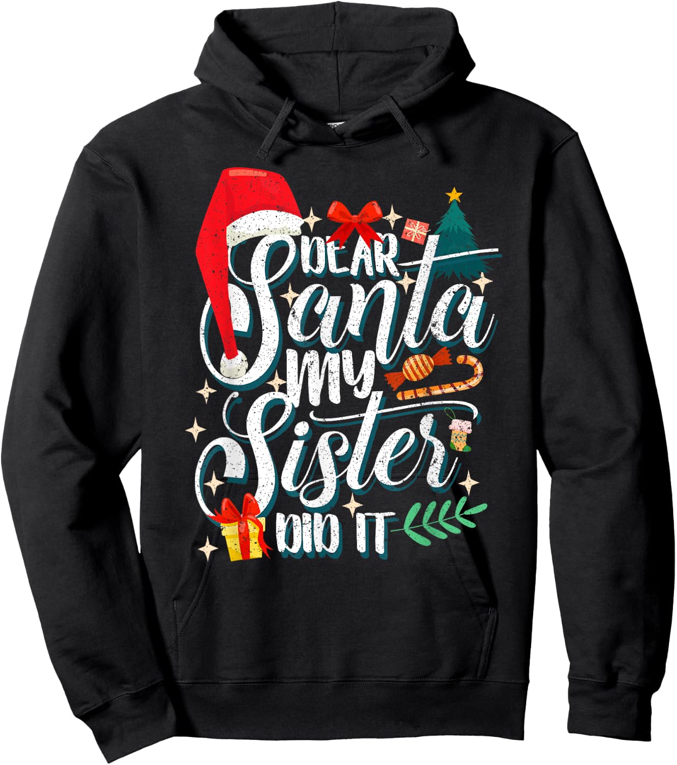 Funny Family Christmas Dear Santa My Brother Did It Cute Xma Hoodie - Hoodie | Black