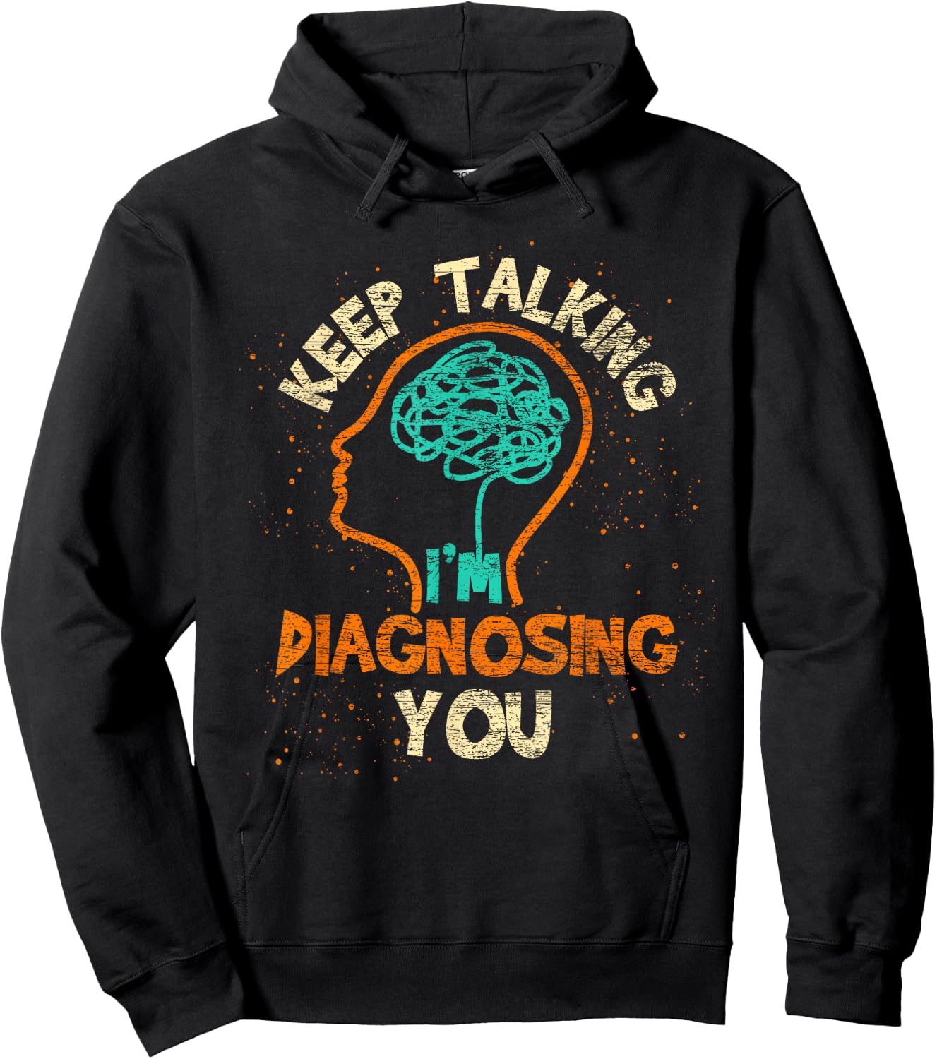 Rede weiter ich analyer dich Psychologist Brain Psychology Hoodie - Hoodie | Black