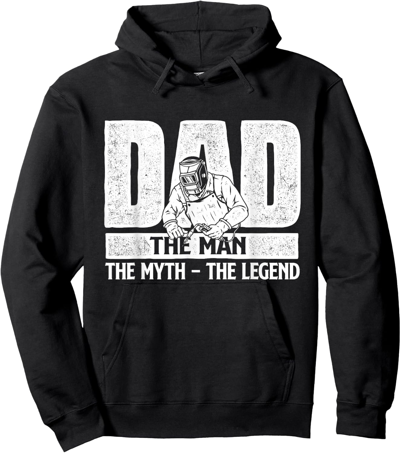 Dad Man Myth Legend - Welder Iron Worker Metalworking Weld Hoodie - Hoodie | Black