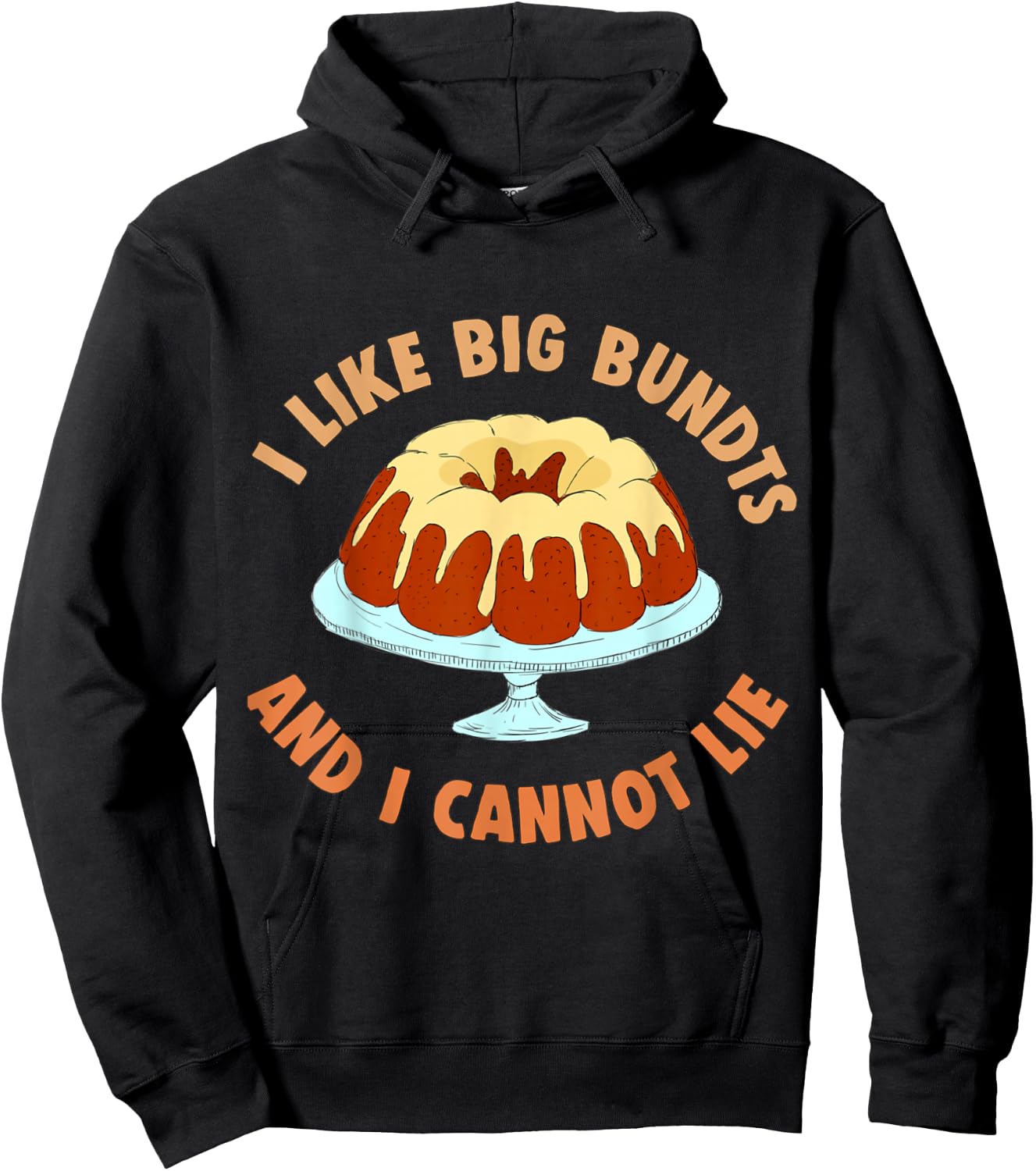 Thanksgiving Family Matching I Like Bundts And I Cannot Lie Hoodie - Hoodie | Black