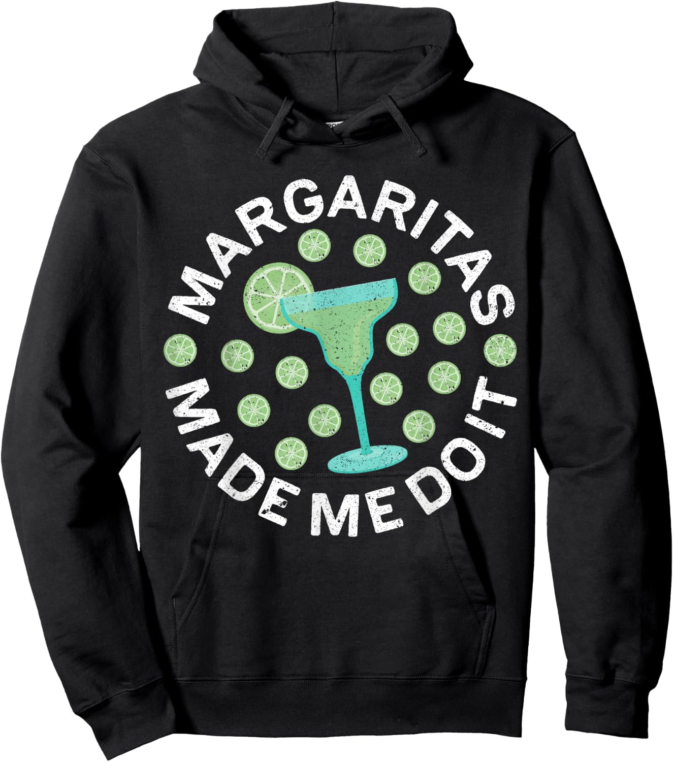 Margaritas Made Me Do It Shirt Men Women Cinco De Mayo Hoodie - Hoodie | Black