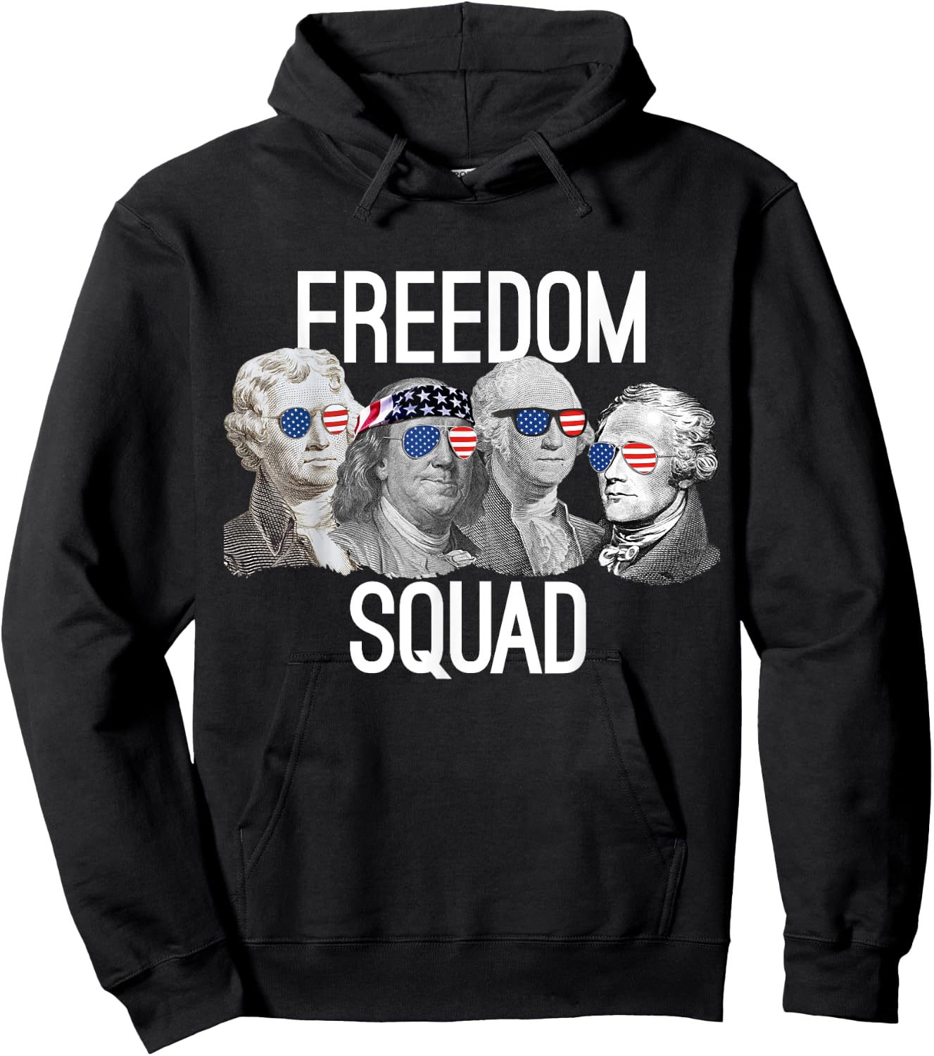 Freedom Squad Founding Fathers Revolution Mount Rushmore Hoodie - Hoodie | Black