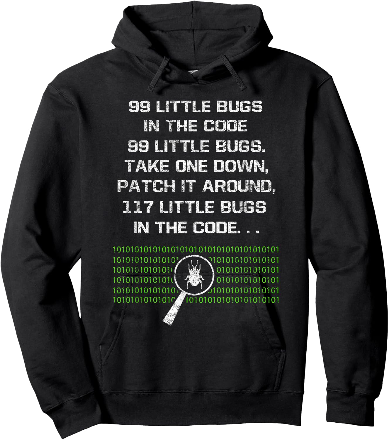 99 Little Bugs In The Code Computer Geek Funny Programmer Hoodie - Hoodie | Black