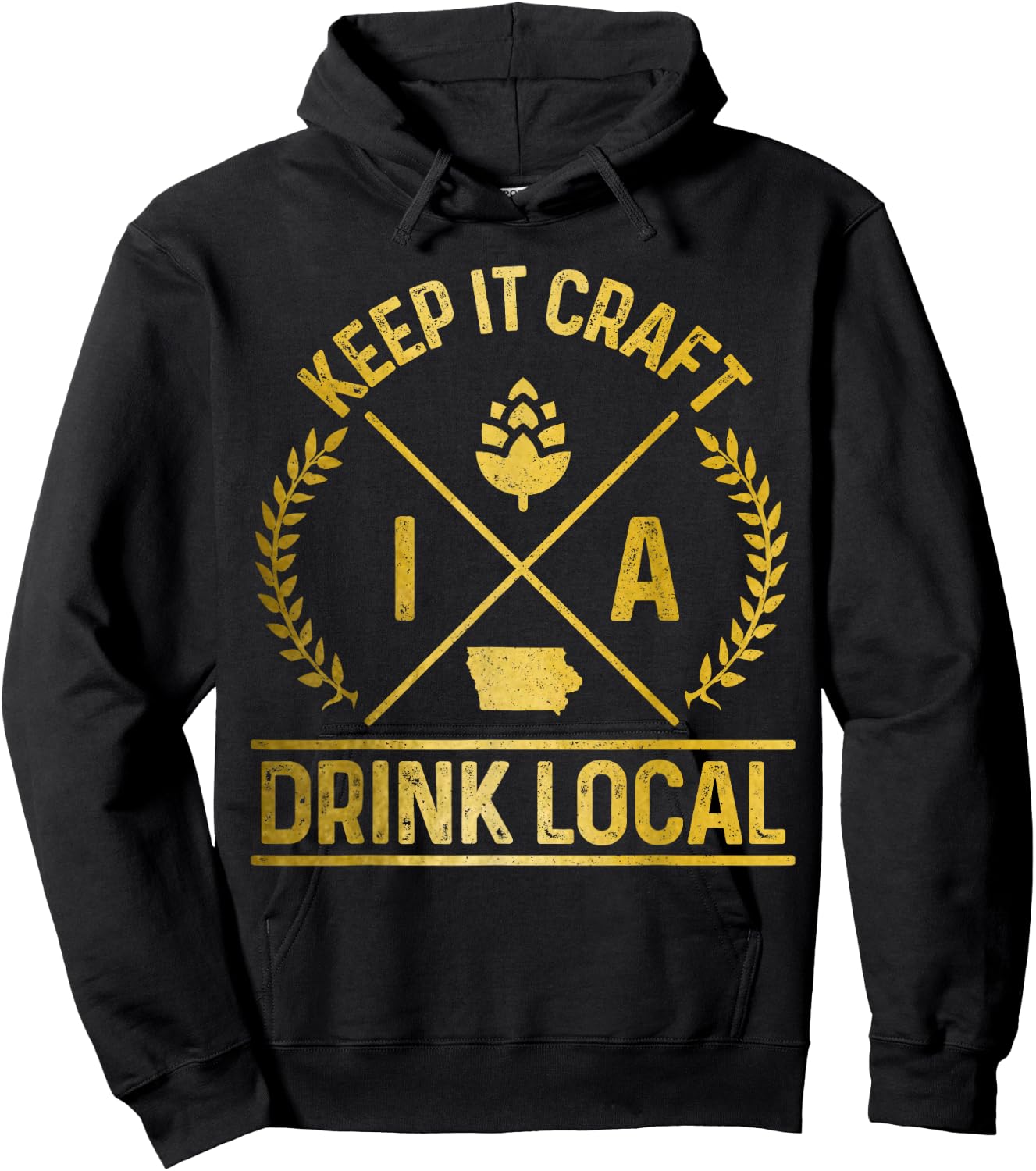 Iowa Drink Local IN Brewery Brewmaster Craft Beer Brewer Hoodie - Hoodie | Black