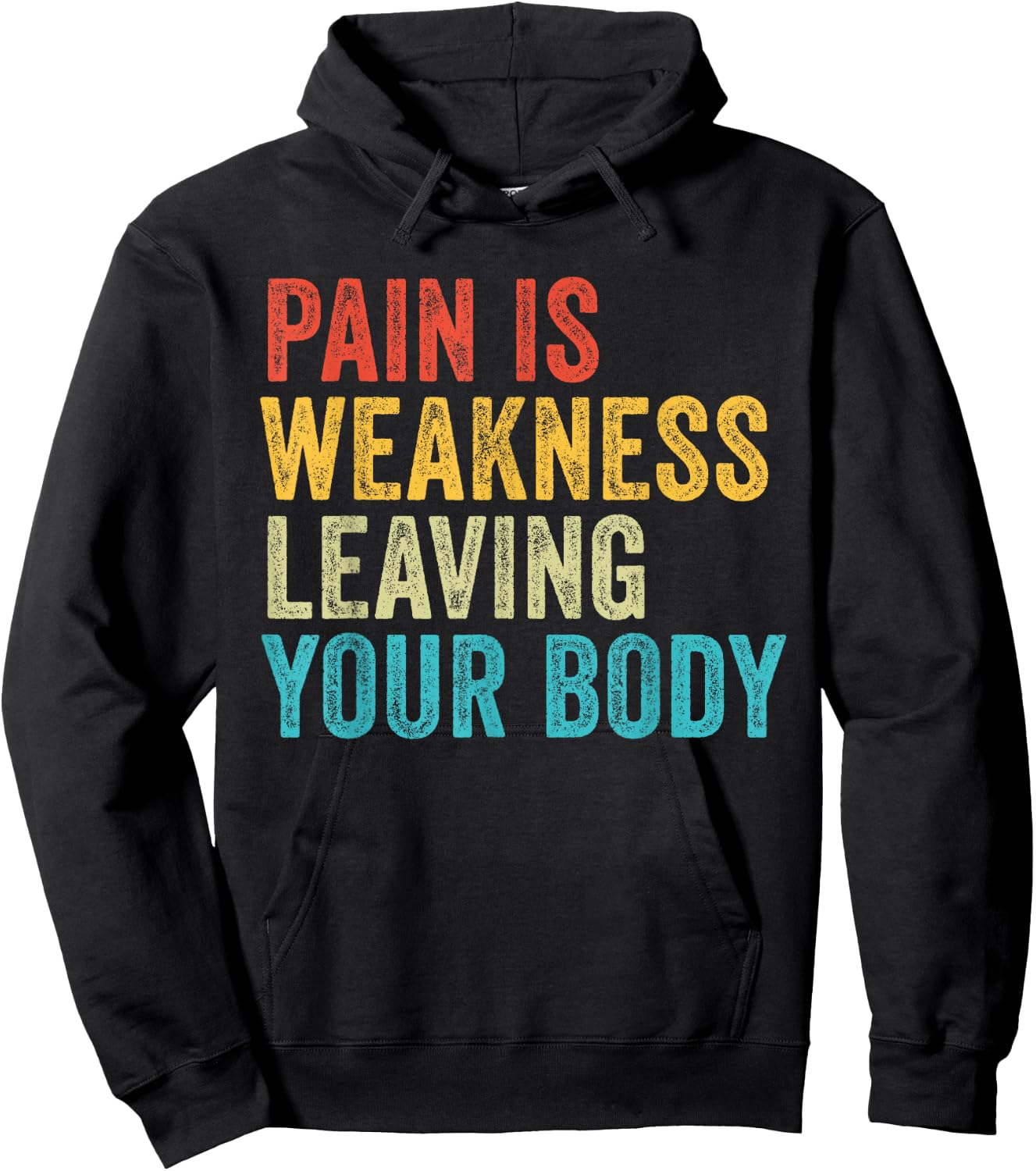 Funny Pain Is Weakness - Adults, Black, Small, Short Sleeve, Classic Fit, Gym Exercise Hoodie - Hoodie | Black