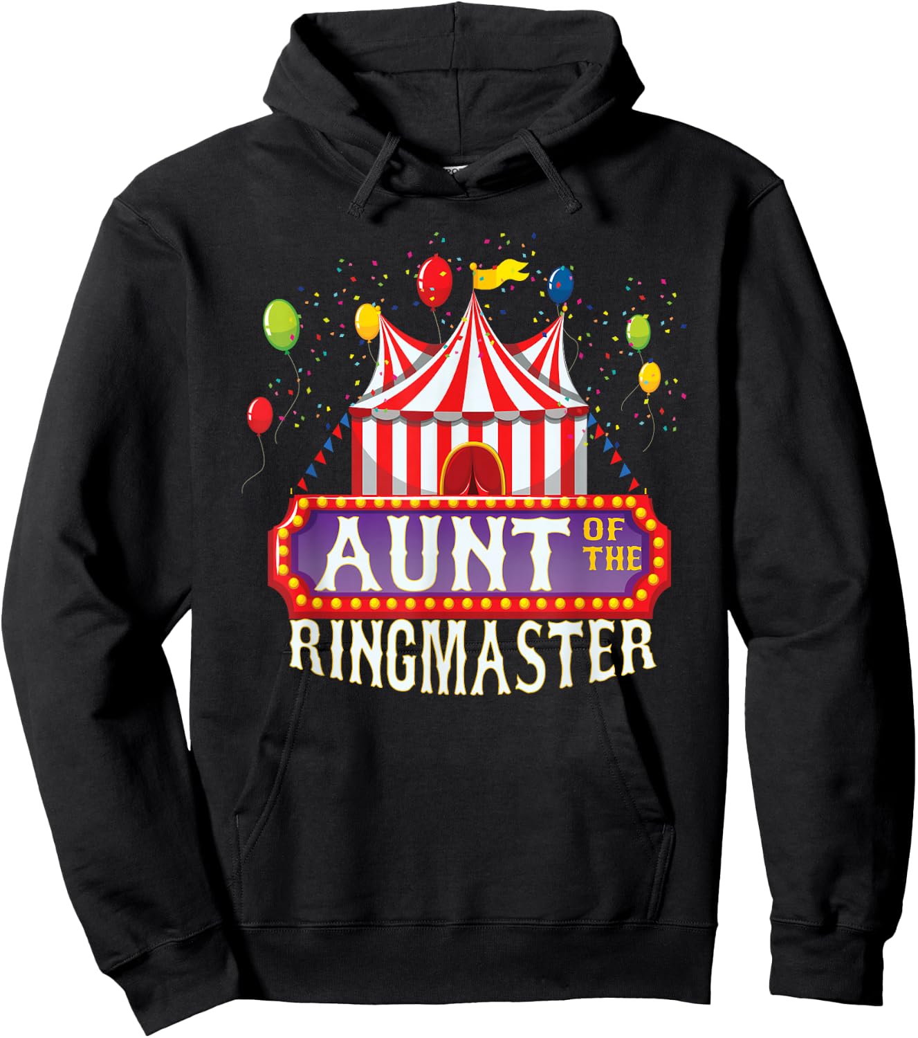 Aunt Of The Birthday Ringmaster Kids Circus Party B-day Hoodie - Hoodie | Black