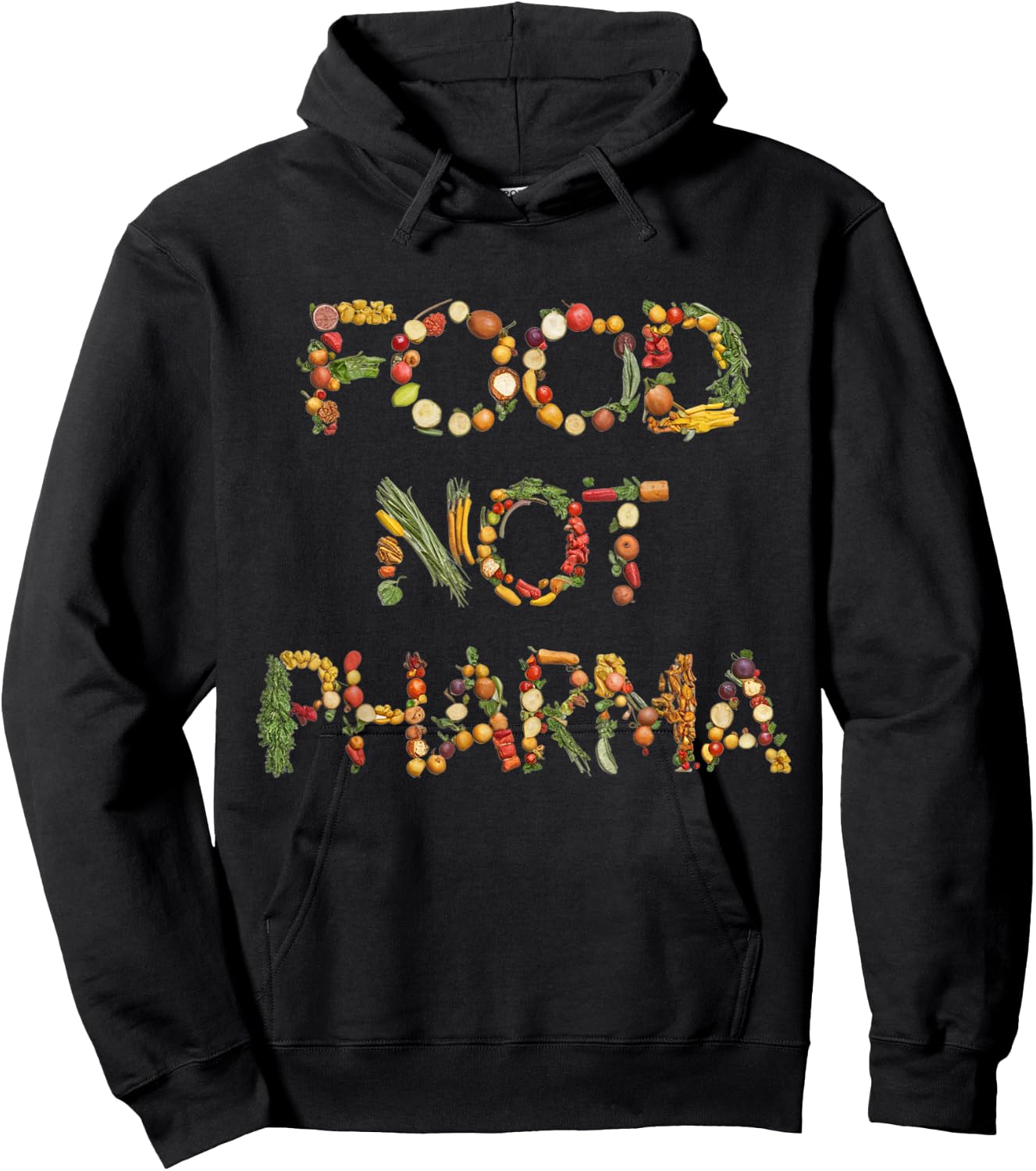 Food Not Pharma Natural Organic Nutrition Hoodie - Hoodie | Black