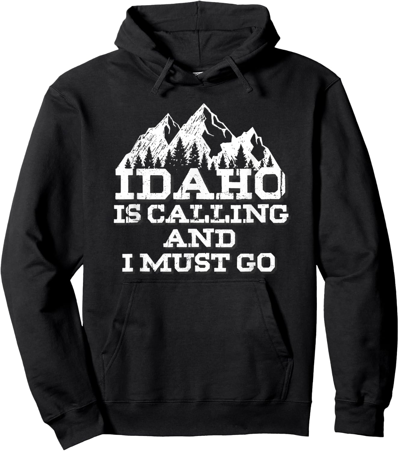 Idaho is Calling and I Must Go Mountains Hoodie - Hoodie | Black