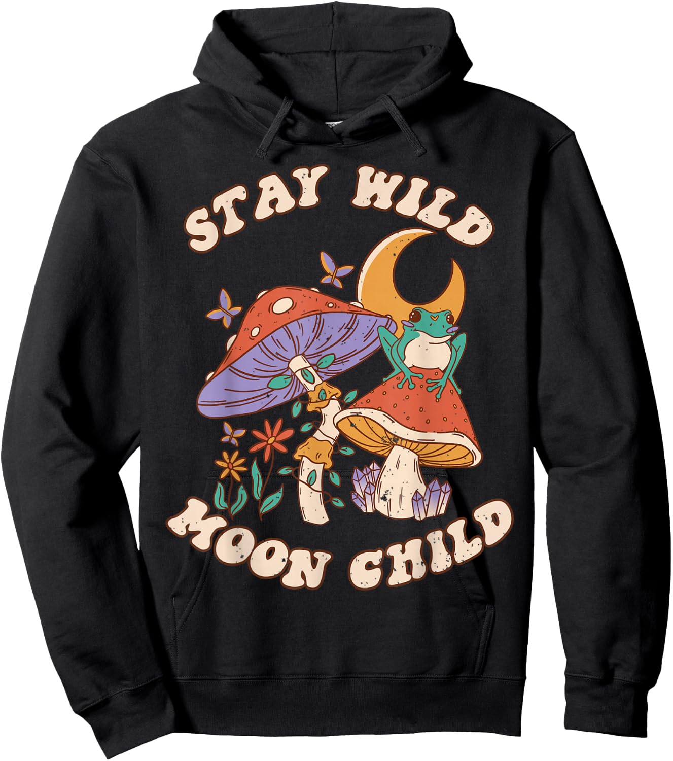 Vintage Retro Stay Wild Moon Child Frog Mushroom Hippie Hoodie - Hoodie | Black