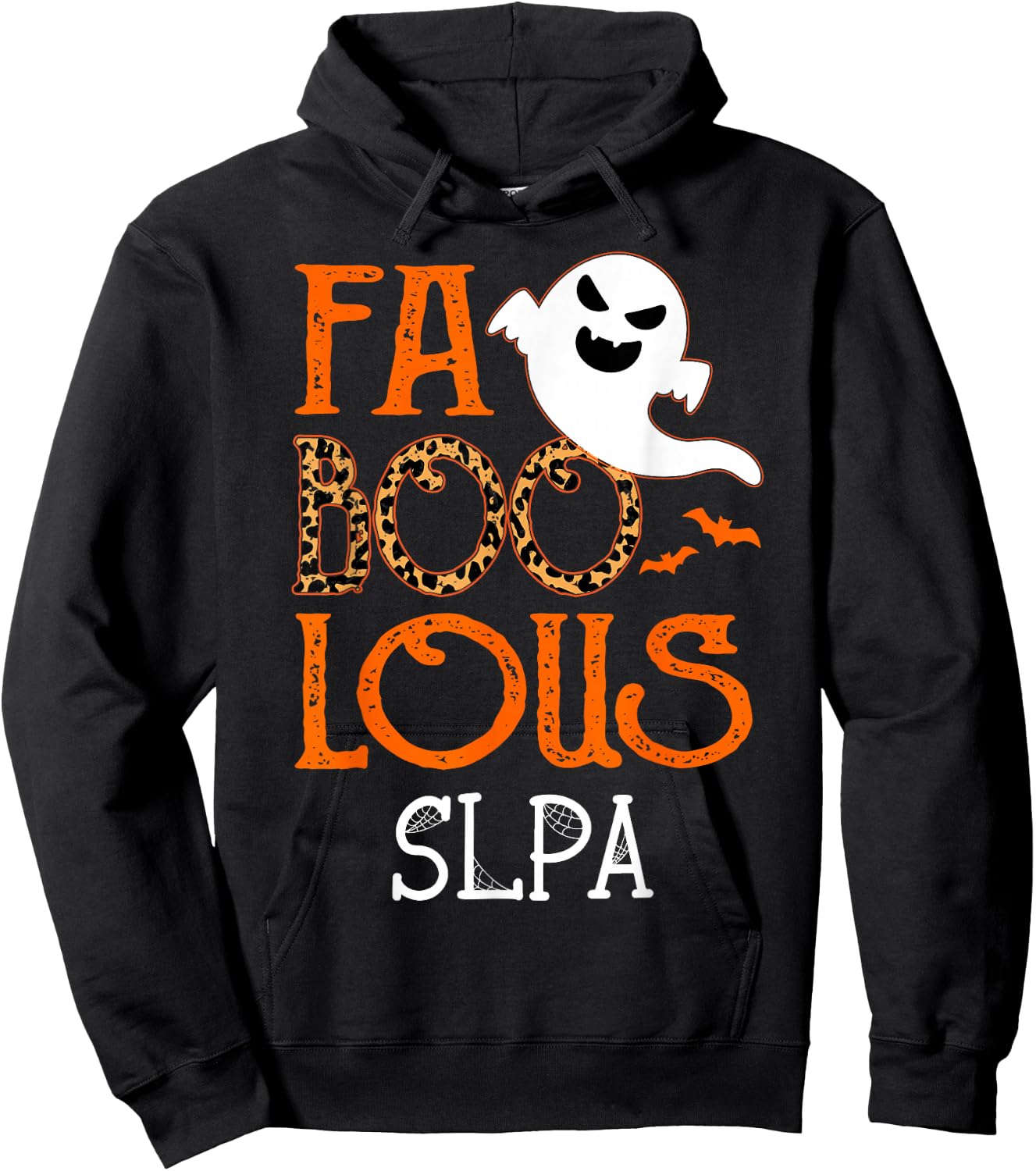 I am a faboolous SLPA on Halloween Party Funny Ghost Hoodie - Hoodie | Black
