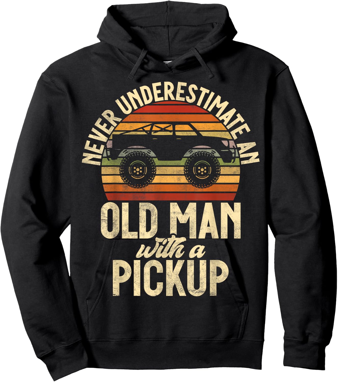Never underestimate an old Man with a Pickup Truck Hoodie - Hoodie | Black