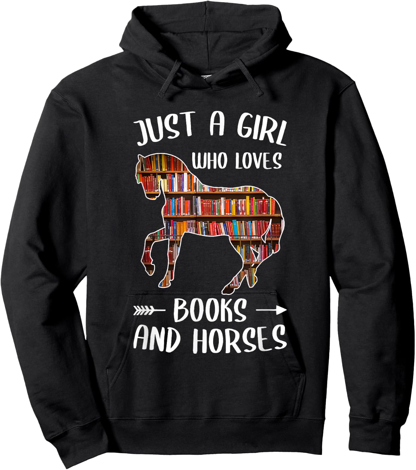 Just A Girl Who Loves Books And Horses - Funny Reading Hoodie - Hoodie | Black