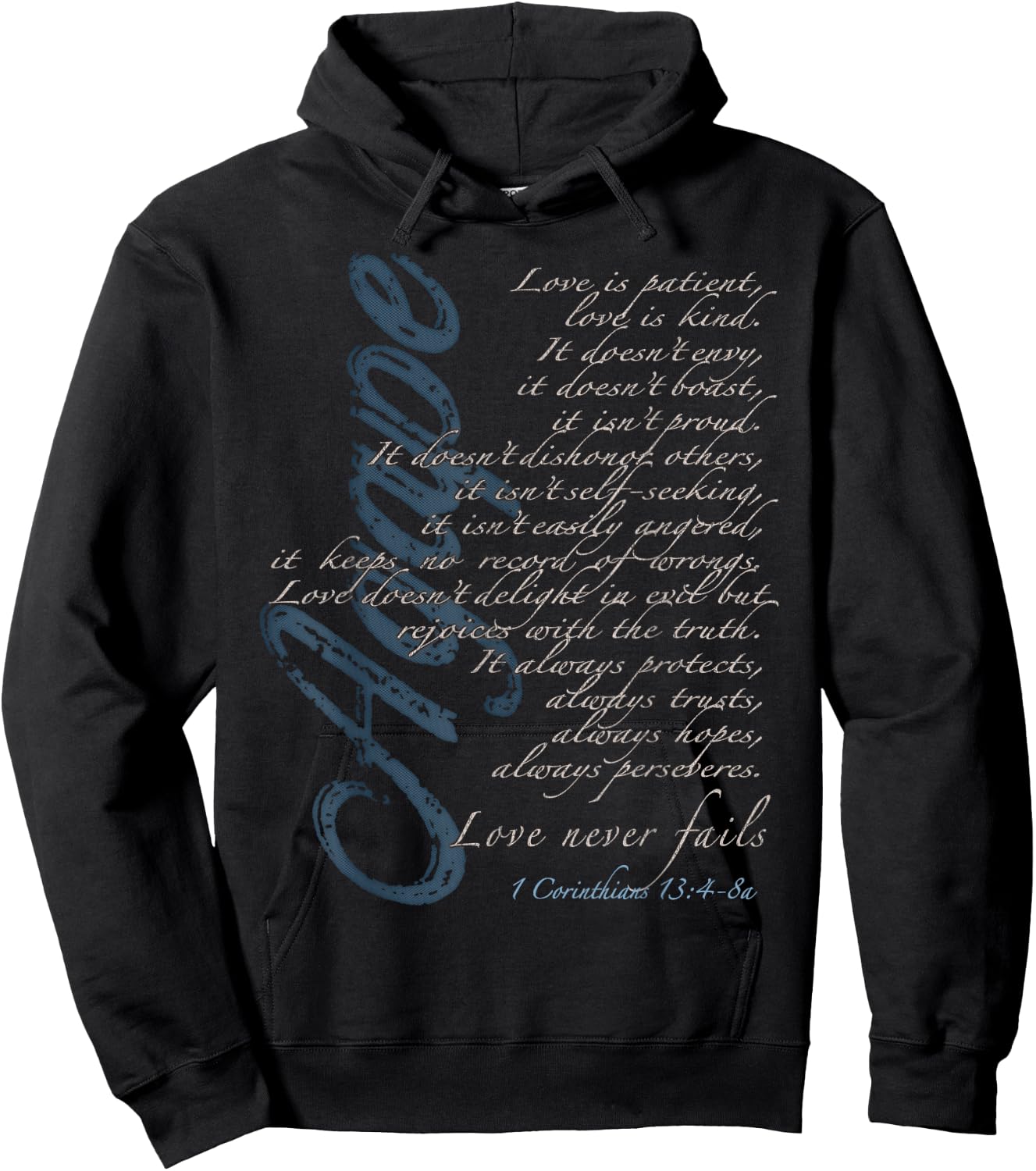 Agape - Love Never Fails - 1 Corinthians 13:4-8a Hoodie - Hoodie | Black