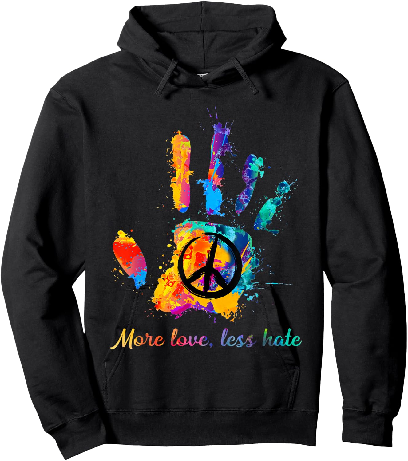 Hand Print Hippie Peace Sign More Love Less Hate Hoodie - Hoodie | Black