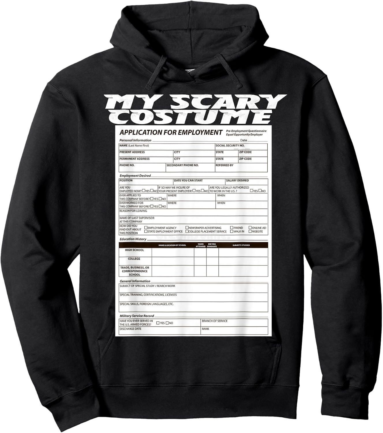 Funny Job Application Scary Halloween Costume Trick or Treat Hoodie - Hoodie | Black