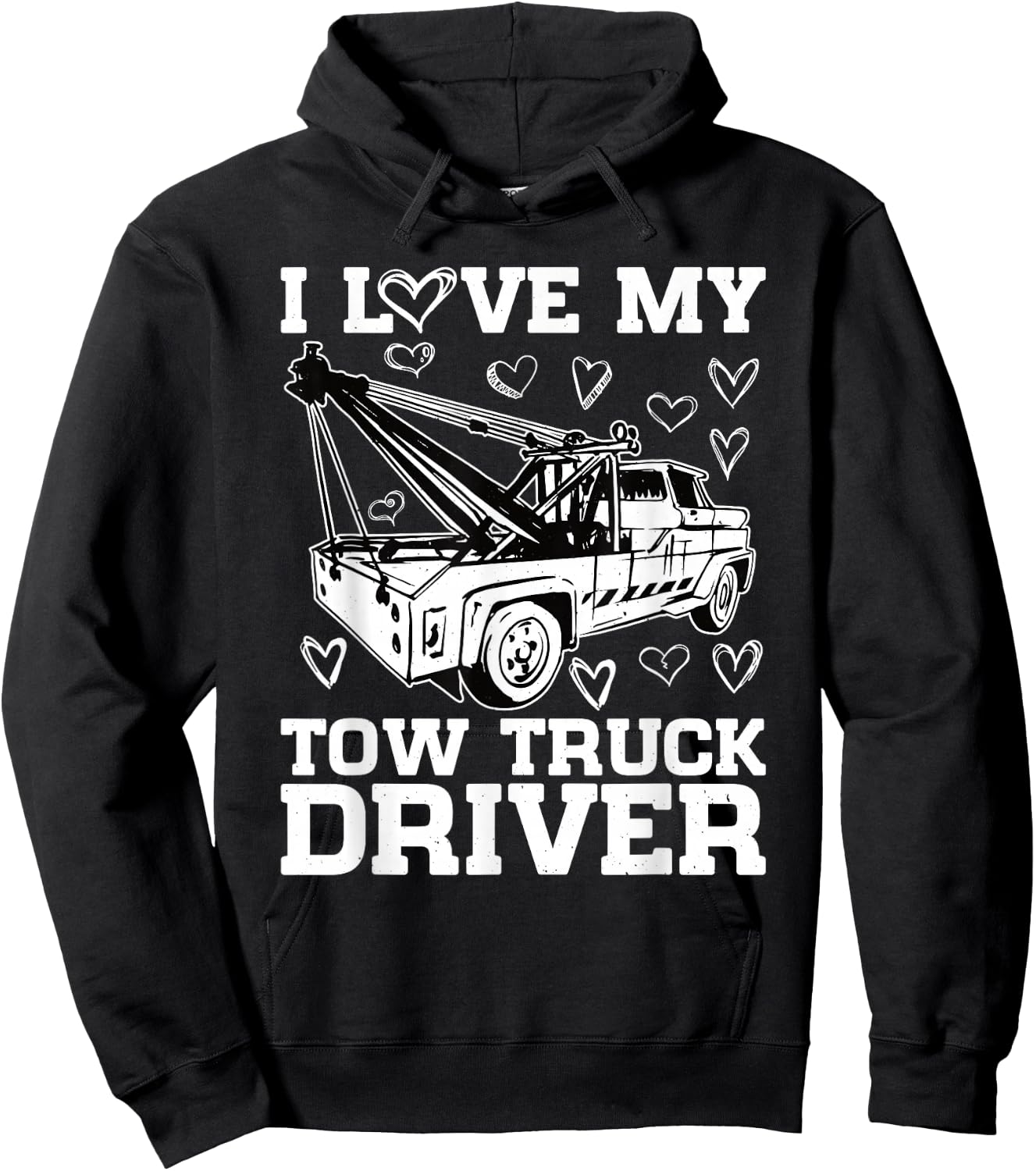 Wife I Love My Tow Truck Driver Tow Trucker Hoodie - Hoodie | Black