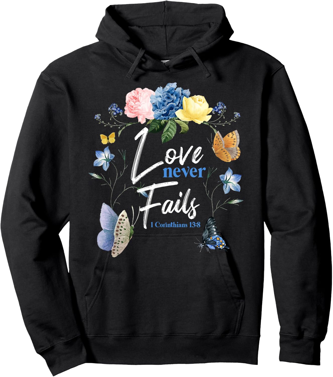 Christian Bible Verse Butterfly Flower 1 Corinthians 13:8 Hoodie - Hoodie | Black