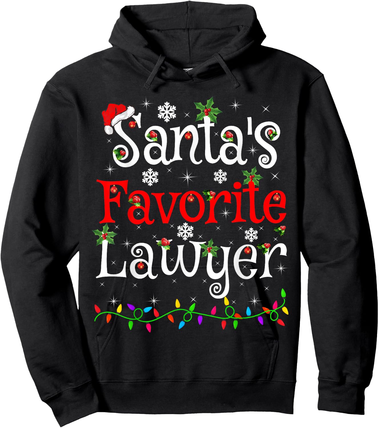 Funny Xmas Lighting Santa's Favorite Lawyer Christmas Hoodie - Hoodie | Black
