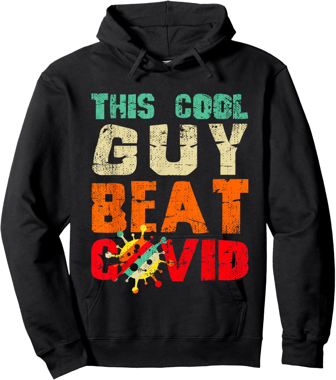 This Cool Guy Beat COVID Funny Boys COVID Survivor Sayings Hoodie - Hoodie | Black
