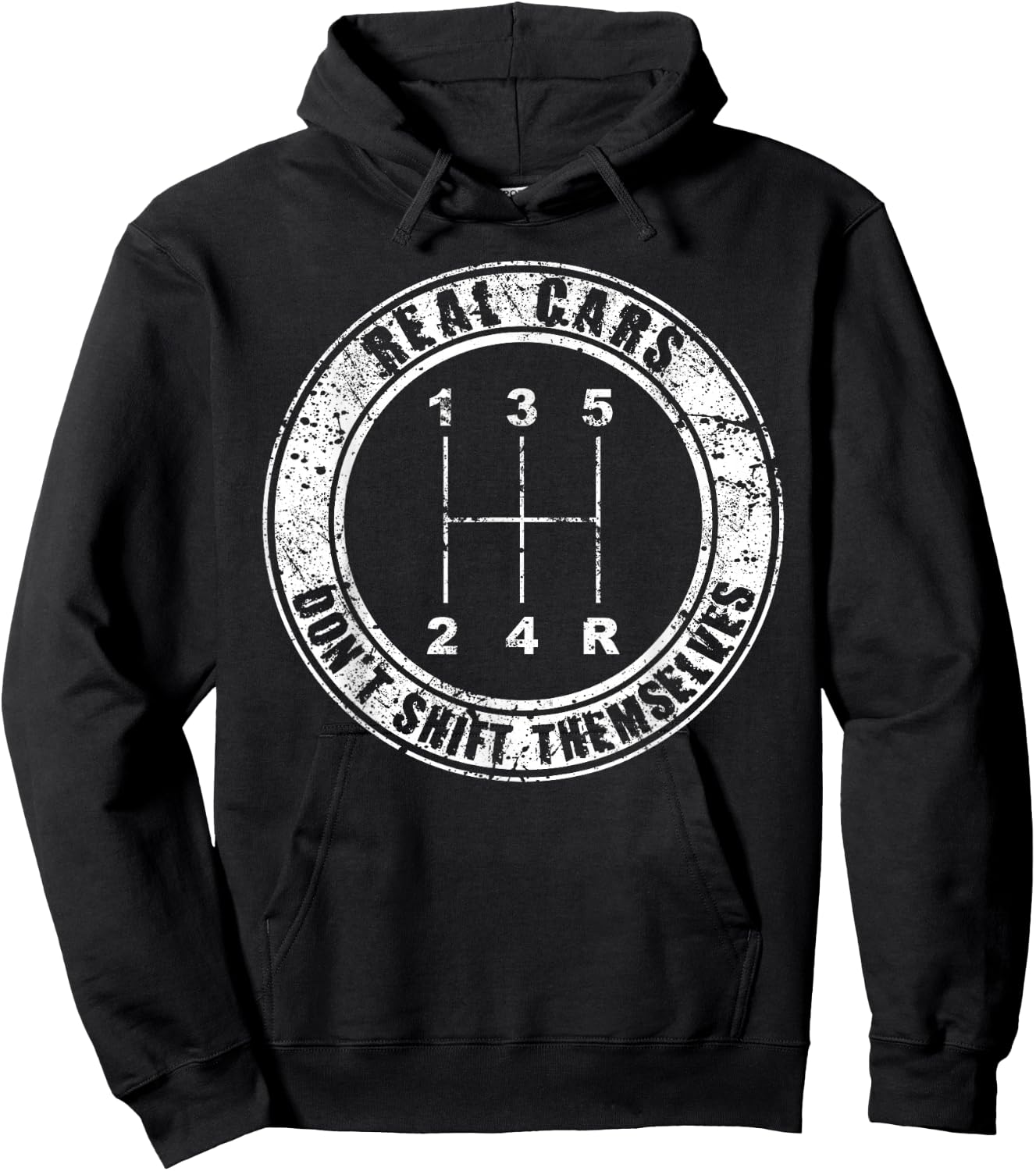 Real Cars Don't Shift Themselves Manual Transmission Hoodie - Hoodie | Black
