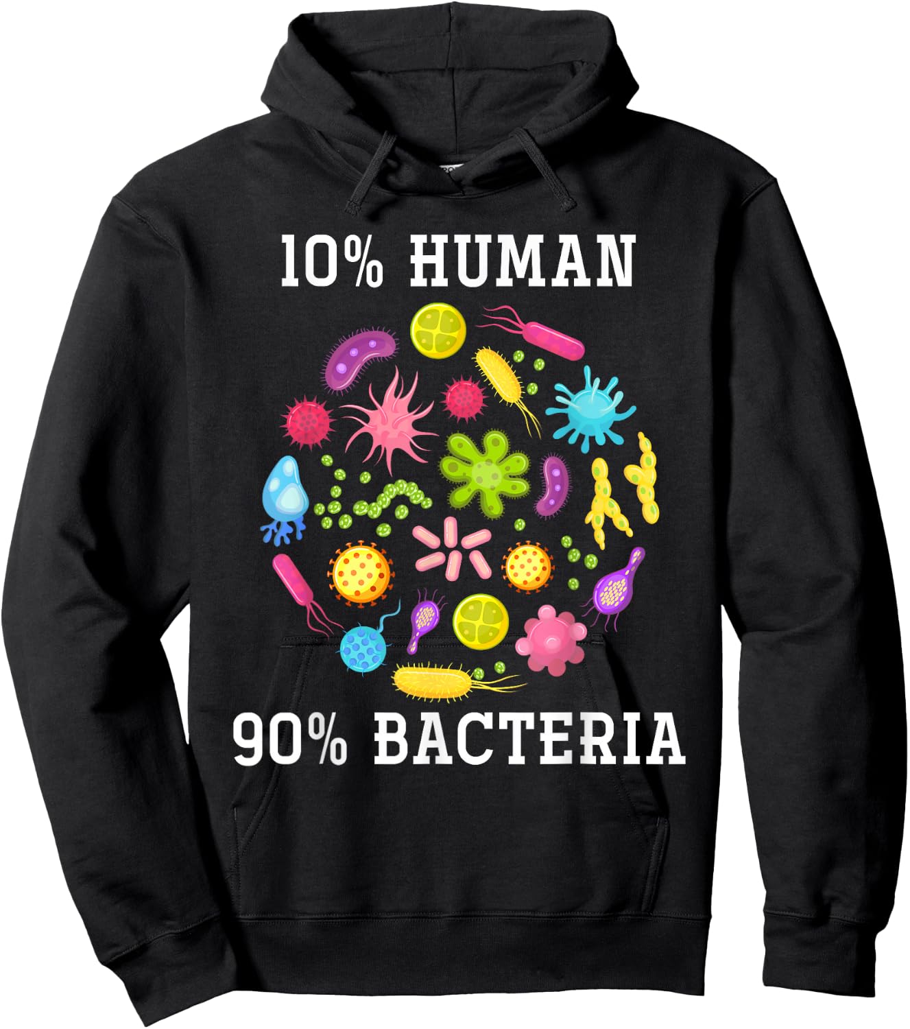 10% Human 90% Bacteria Biology Hoodie - Hoodie | Black