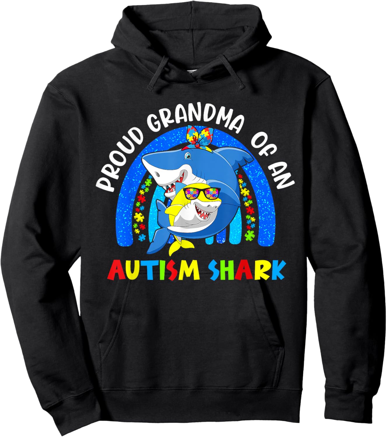 Proud Grandma Of Autism Shark Puzzle Piece Rainbow Awareness Hoodie - Hoodie | Black