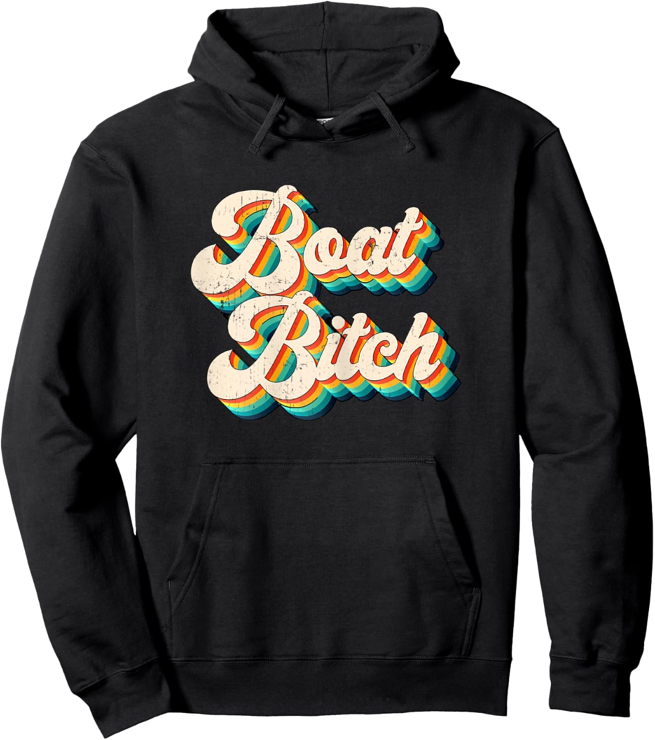 Boat Bitch Funny Offensive Nautical Boating Humor Retro 70's Hoodie - Hoodie | Black
