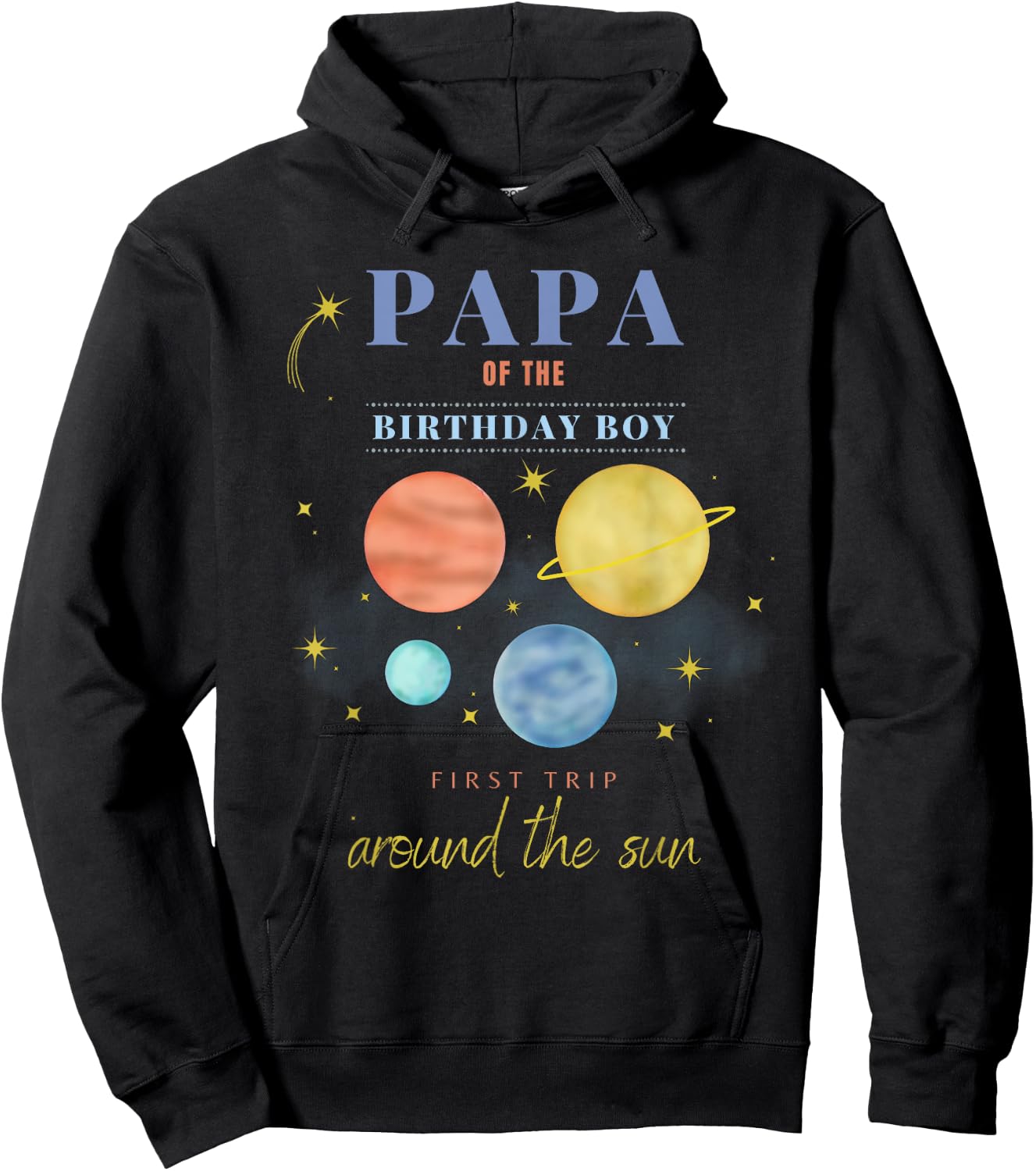 Papa Dad 1st Birthday First Trip Around The Sun Space Bday Hoodie - Hoodie | Black