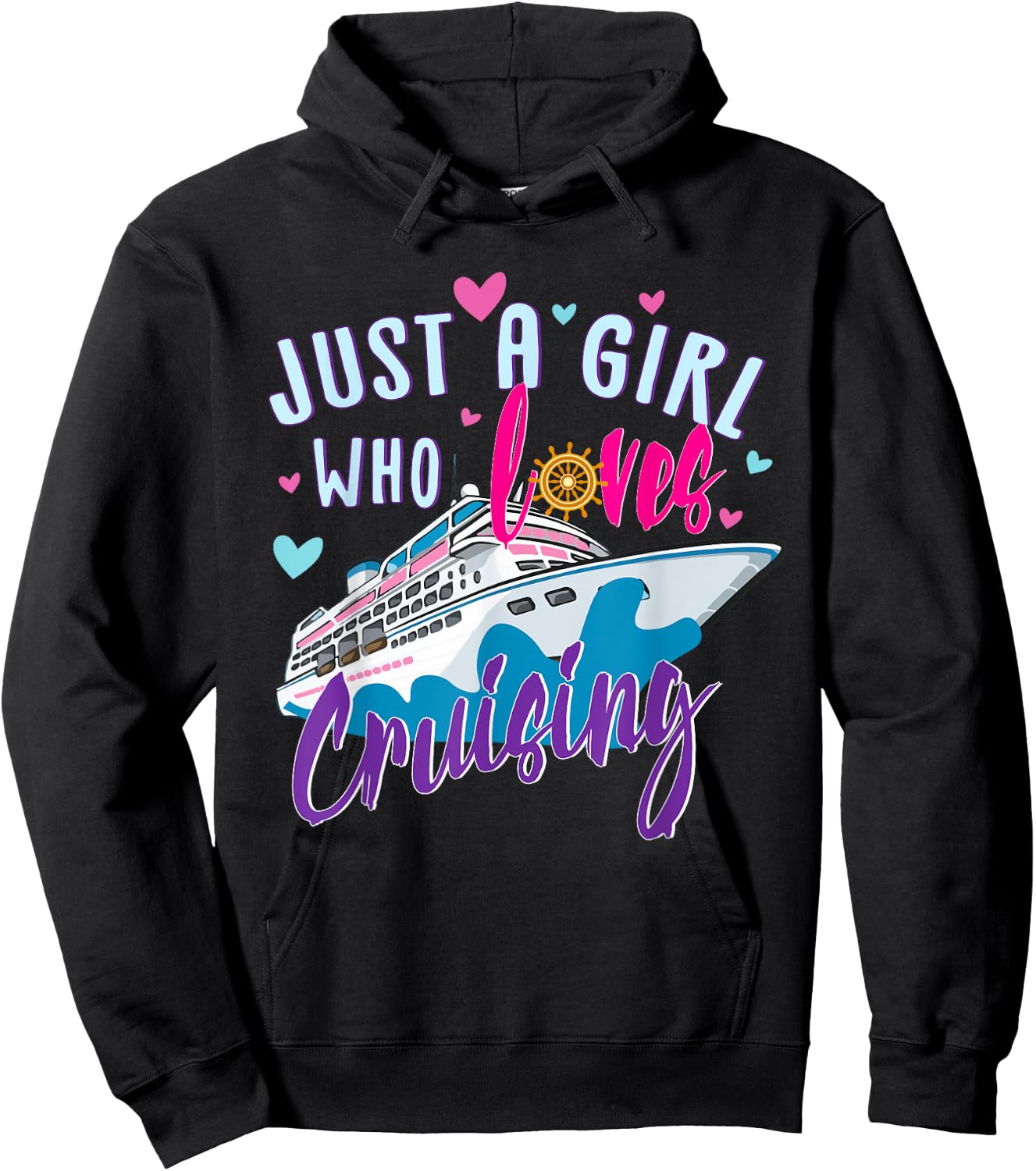 Just A Girl Who Loves Cruising Cruise Ship Summer Vacation Hoodie - Hoodie | Black
