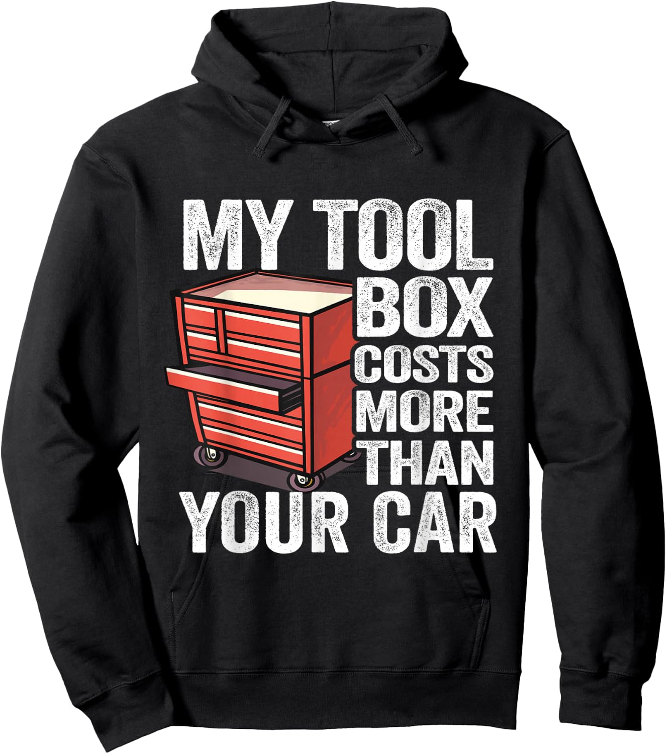 My Tool Box Costs More Than Your Car Handyman Mechanic Hoodie - Hoodie | Black
