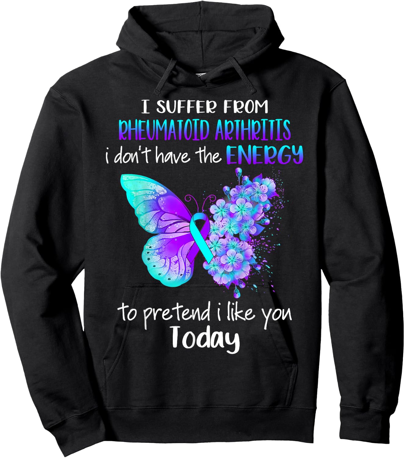 I Suffer From Rheumatoid Arthritis Awareness Butterfly Hoodie - Hoodie | Black